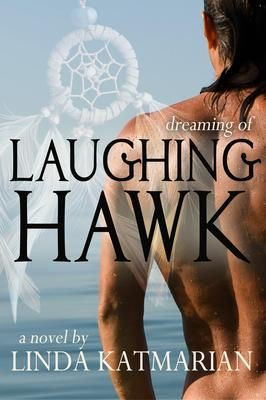 Romance #Fiction #Books Promoted By BCBC:Dreaming of Laughing Hawk by ...