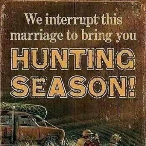 You can't get more true then this! Hunting widow once again!!!!!