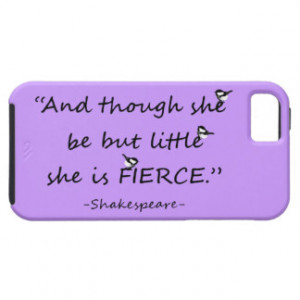 Custom Color Little but Fierce Shakespeare Quote iPhone 5 Covers