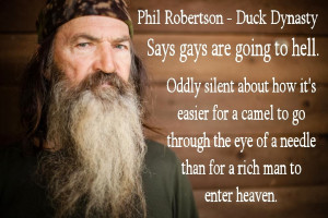 Phil Robertson Condemns Gays, But Jesus Condemned the Rich