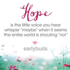 quote more hope quotes whisperer hope hope earlybud preemies quotes ...