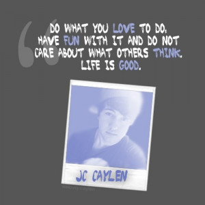 JC Caylen Quotes