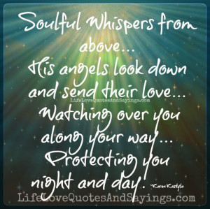 whispers from above his angels look down and send their love watching ...