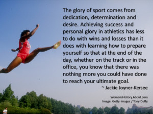 Jackie Joyner-Kersee Quote - © Jone Johnson Lewis, adapted from an ...