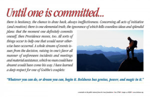 ... to live by and an inspiring quote in a quote from goethe adapted from