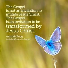 ... jesus christ the gospel is an invitation to be transformed by jesus