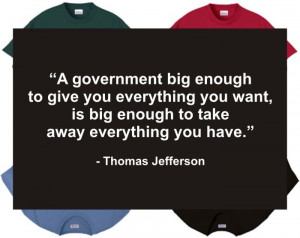 Thomas Jefferson quote on big government