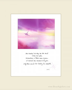 ... . and only then could her healing be complete.