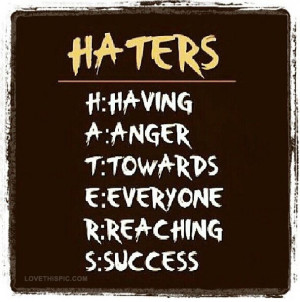 Displaying (16) Gallery Images For Instagram Quotes About Haters...