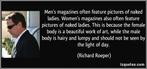 Men's magazines often feature pictures of naked ladies. Women's ...