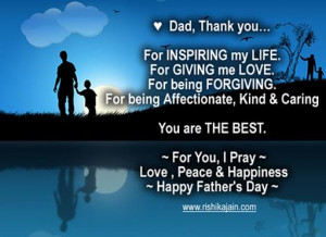 dad thank you for inspiring my life for giving me love for being ...