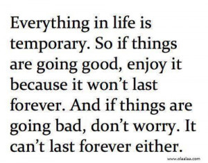 Nice life quotes thoughts bad worry great best