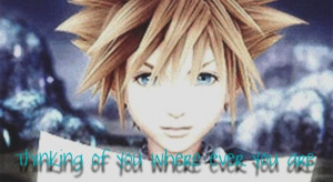 Kingdom Hearts Quotes :: Sora ::