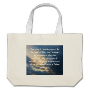 Development Is The Law Of Life Gandhi Wisdom Quote Tote Bags