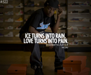 wale quotes about life