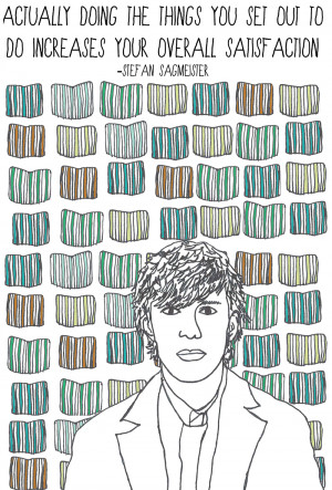 illustration art stefan sagmeister quote show and tell design studio ...