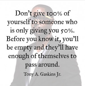 Tony A Gaskins Jr quotes 3