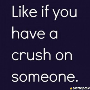 Having A Crush!