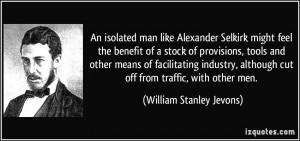 isolated man like Alexander Selkirk might feel the benefit of a stock ...