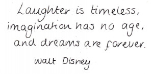 walt disney quotes laughter is timeless Showing (19) Pics For