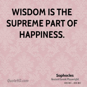 sophocles-wisdom-quotes-wisdom-is-the-supreme-part-of.jpg