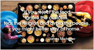 Quote by James Michener