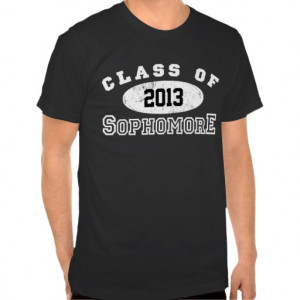 Sophomore Class Shirts Sophomore class of tee shirts
