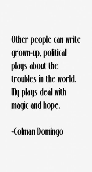 Colman Domingo Quotes & Sayings