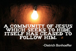 Bonhoeffer quote about following Jesus.
