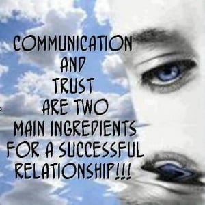 Communication Quotes, Trust Quotes, Relationship Quotes
