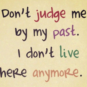 Don't Live in the Past