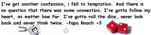 papa roach quote Pictures, Images and Photos