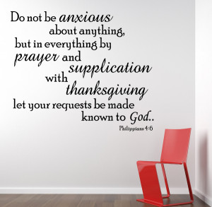 Philippians 4:6 Do Not...Religious Wall Decal Quotes