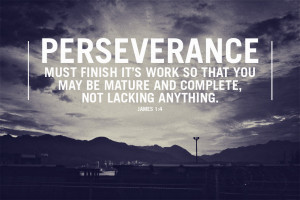 James 1.4 Bible Verse Perseverance