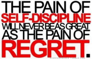the pain of self discipline