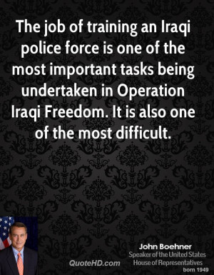 The job of training an Iraqi police force is one of the most important ...