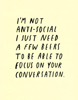 Find More In: anti-social , quotes