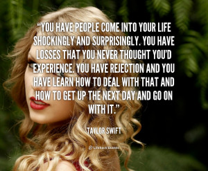 http://quotes.lifehack.org/media/quotes/quote-Taylor-Swift-you-have ...