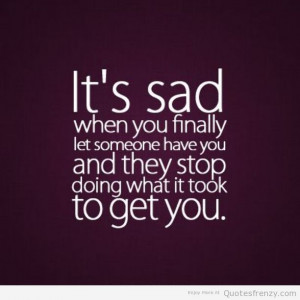 ... sayings quotations sad sadloveQuotess loveQuotesspics Quotes