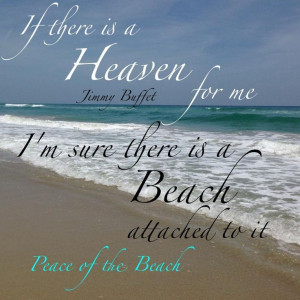 Heaven Beach Jimmy Buffet Quote #FloridaLife