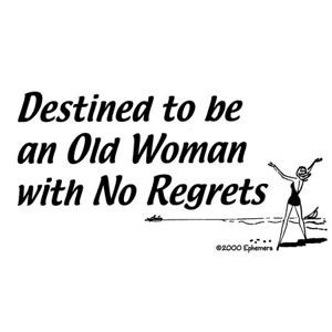 no regrets quotes have no regrets have no regrets quotes