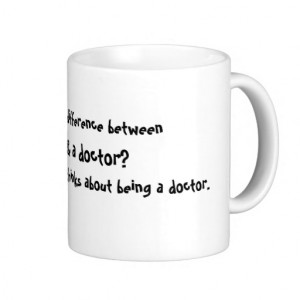 What's the difference between, God, & a doctor?... Mug