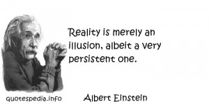 Famous quotes reflections aphorisms - Quotes About Illusion - Reality ...