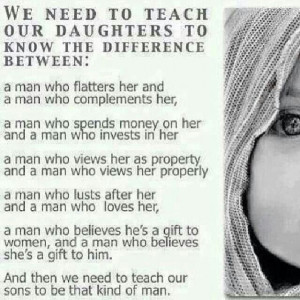 For our daughters. Teach our sons.