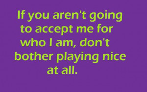 Quotes About Playing Nice