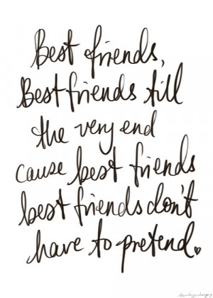 Till The Very End - Best Friend Quote