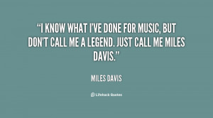 Miles Davis Famous Quotes