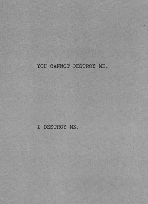 depression, destroy, quotes, deep quotes