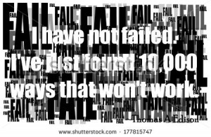 failure will lead to success, so says thomas a edison - stock photo