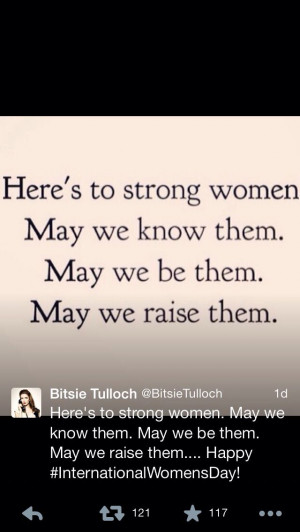 Here's to strong women!